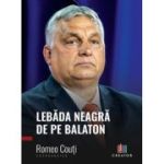 Lebada neagra de pe Balaton - Romeo Couti