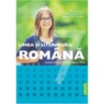 Limba si literatura romana. Caiet de lucru pentru clasa a 7-a - Alina Hristea