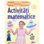 Activitati matematice. Grupa mare si pregatitoare - Florica Ancuta