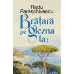 Bratara pe glezna ta - Radu Paraschivescu