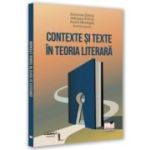 Contexte si texte in teoria literara - Ramona Simut