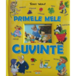 Primele mele cuvinte - Tony Wolf