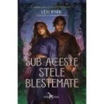 Sub aceste stele blestemate - Lexi Ryan