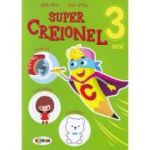 Super Creionel. 3 ani - Inesa Tautu