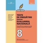 Teste de pregatire pentru EVALUAREA NATIONALA. Limba si literatura romana pentru scolile si sectiile cu predare in limba maghiara, volumul 2 - Anderco Daniela, Ballos Camelia, Bozga Anda