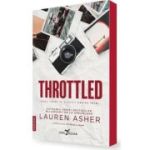 Throttled (primul volum al seriei „Iubire pe circuit”) - Lauren Asher