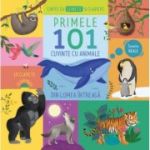 Primele 101 cuvinte cu animale din lumea intreaga