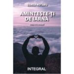 Aminteste-ti de iarna (editia a 2-a revazuta) - Udrea Rotaru