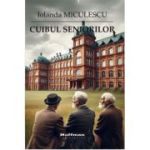 Cuibul seniorilor - Iolanda Miculescu