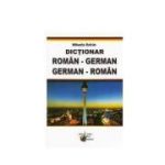 Dictionar Roman German / German Roman - Mihaela Belcin