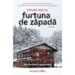 Furtuna de zapada - Triona Walsh