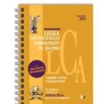 Legea contenciosului administrativ nr. 554/2004, legislatie conexa si jurisprudenta. Noiembrie 2024. Editie spiralata