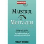 Maestrul Motivatiei - Thibaut Meurisse