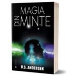 Magia din minte. Editia 2 - Uell Stanley Andersen