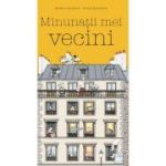 Minunatii mei vecini - Helene Lasserre