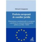 Profesia europeana de consilier juridic - Edward Anagnoste