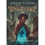 Saga Wingfeather. Cartea a 2-a. Spre Nord! Sau sunteti terminati! - Andrew Peterson