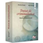 Tratat de criminalistica. Partea a 2-a. Tactica criminalistica - Vitalie Jitariuc, Vitalie Rusu