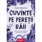 Cuvinte pe peretii baii - Julia Walton