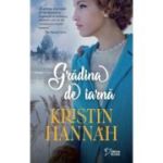 Gradina de iarna (vol. 80) - Kristin Hannah