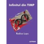 Infinitul din TIMP - Rodica Lupu