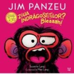 Jim Panzeu. Ziua Indragostitilor? Bleaaah! - Suzanne Lang