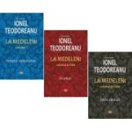 La Medeleni, 3 volume - Ionel Teodoreanu