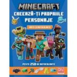 Minecraft. Creeaza-ti propriile personaje