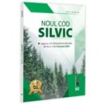 Noul Cod silvic. Editie tiparita pe hartie alba