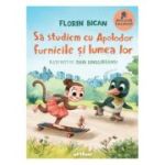 Sa studiem cu Apolodor furnicile si lumea lor - Florin Bican