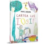 Cartea lui Iosif - Pavel Susara