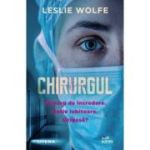 Chirurgul - Leslie Wolfe