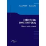 Contencios constitutional. Editia a 3-a - Tudorel Toader, Marieta Safta