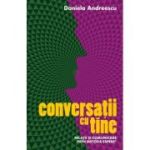 Conversatii cu tine - Daniela Andreescu