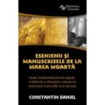 Esenienii si Manuscrisele de la Marea Moarta - Daniel Constantin