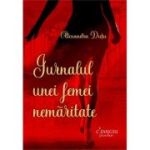 Jurnalul unei femei nemaritate - Alexandra Dutu