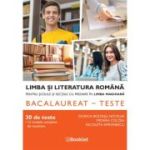 Limba si literatura romana pentru scolile si sectiile cu predare in limba maghiara. Bacalaureat–teste - Dorica Boltasu Nicolae