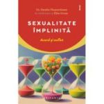 Sexualitate implinita - Dr. Daniele Flaumenbaum