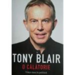 Victoria Books: Tony Blair. O calatorie - Viata mea in politica