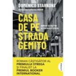 Casa de pe strada Gemito - Domenico Starnone