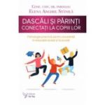 Dascali si parinti conectati la copiii lor - Elena Anghel Stanila