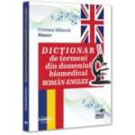 Dictionar de termeni din domeniul biomedical roman-englez - Cristina Mihaela Nistor