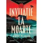 Invitatie la moarte - Ande Pliego