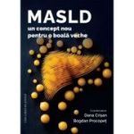 MASLD - un concept nou pentru o boala veche - Bogdan Procopet, Dana Crisan