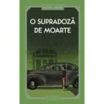 O supradoza de moarte (vol. 35) - Agatha Christie