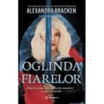 Oglinda fiarelor - Alexandra Bracken