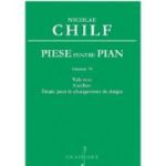 Piese pentru pian volumul 6 - Nicolae Chilf