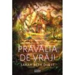 Pravalia de vraji - Sarah Beth Durst