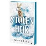 Stolen Heir (un roman din seria Brutal Birthright) - Sophie Lark