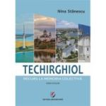 Techirghiol. Recurs la memoria colectiva - Nina Stanescu